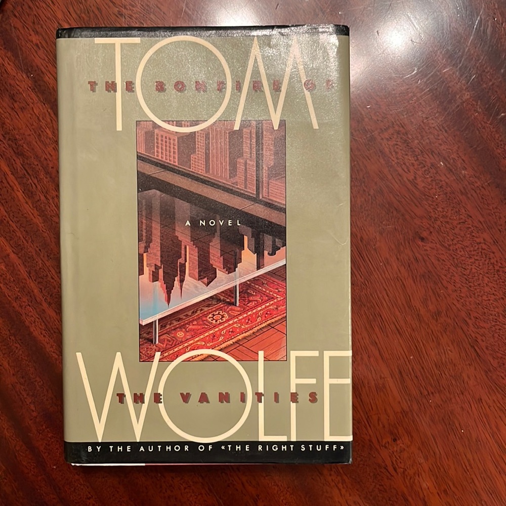 First Edition of Tom Wolfe's "The Bonfire of the Vanities"